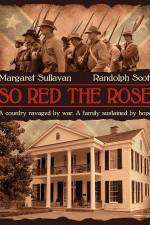 Watch So Red the Rose Putlocker