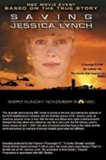 Watch Saving Jessica Lynch Putlocker