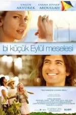 Watch Bi K���k Eyl�l Meselesi Putlocker
