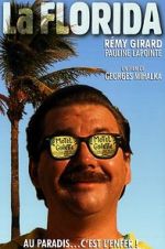 Watch La Florida Putlocker