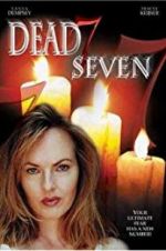 Watch Dead 7 Putlocker