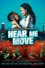 Watch Hear Me Move Putlocker