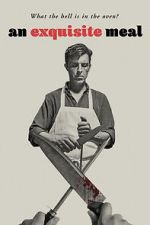 Watch An Exquisite Meal Putlocker