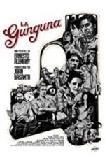 Watch La Gunguna Putlocker