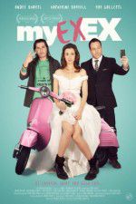 Watch My Ex-Ex Putlocker