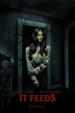 Watch It Feeds Putlocker