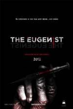Watch The Eugenist Putlocker