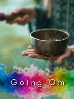 Watch Going Om Putlocker