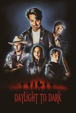 Watch Daylight to Dark Putlocker