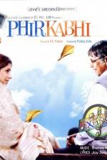 Watch Phir Kabhi Putlocker