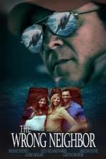 Watch The Wrong Neighbor Putlocker