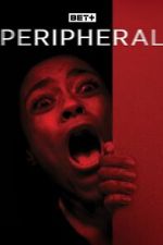 Watch Peripheral Putlocker