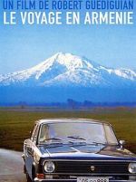 Watch Le voyage en Arm�nie Putlocker