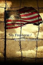 Watch Sin Fronteras Without Borders Putlocker
