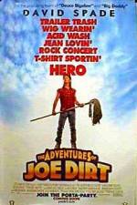 Watch Joe Dirt Putlocker