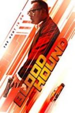 Watch Bloodhound Putlocker