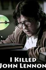 Watch I Killed John Lennon Putlocker