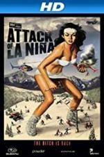Watch Attack of La Ni�a Putlocker