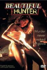 Watch Beautiful Hunter Putlocker