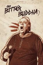 Watch The Bitter Buddha Putlocker
