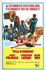 Watch Kill a Dragon Putlocker