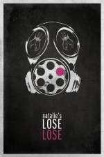 Watch Natalie's Lose Lose Putlocker