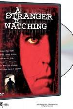Watch A Stranger Is Watching Putlocker