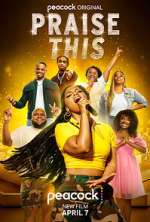 Watch Praise This Putlocker