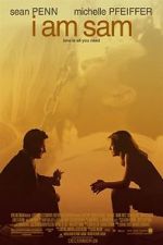 Watch I Am Sam Putlocker
