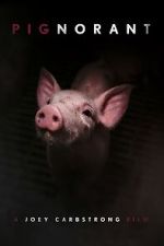 Watch Pignorant Putlocker