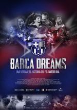 Watch Bar�a Dreams Putlocker
