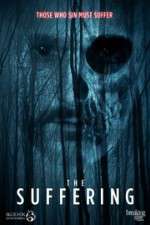 Watch The Suffering Putlocker