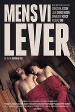 Watch While We Live Putlocker