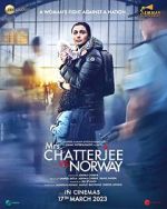 Watch Mrs. Chatterjee vs. Norway Putlocker