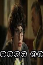 Watch Text Me Putlocker