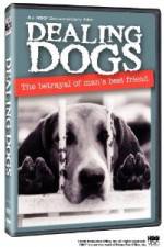 Watch Dealing Dogs Putlocker