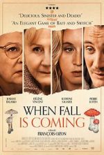 Watch When Fall Is Coming Putlocker