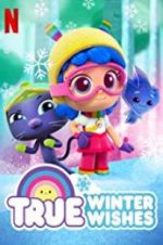Watch True: Winter Wishes Putlocker