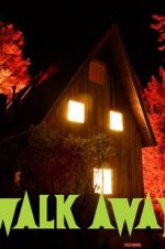 Watch Walk Away Putlocker