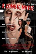 Watch A Zombie Movie Putlocker