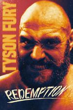 Watch Tyson Fury: Redemption Putlocker