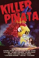 Watch Killer Pi�ata Putlocker